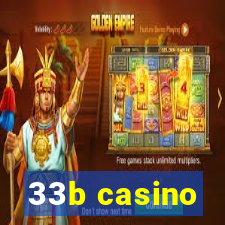 33b casino